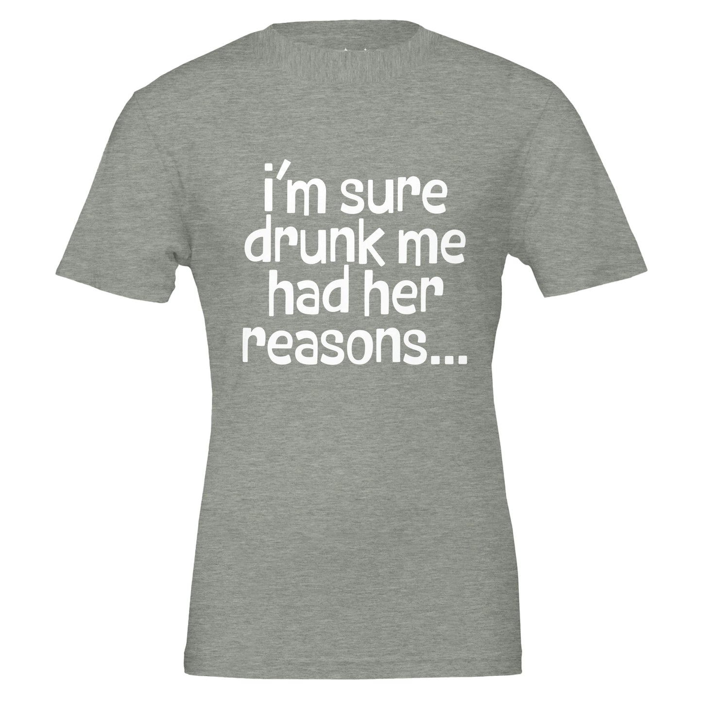 i'm sure drunk me had her reasons tee from antisocial moms society