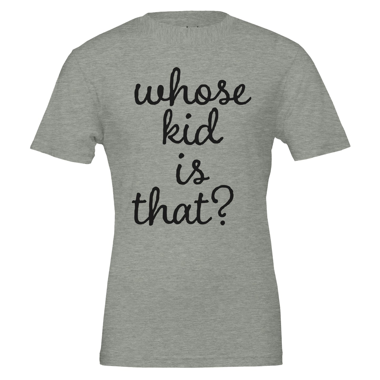 whose kid is that? tee from antisocial moms society