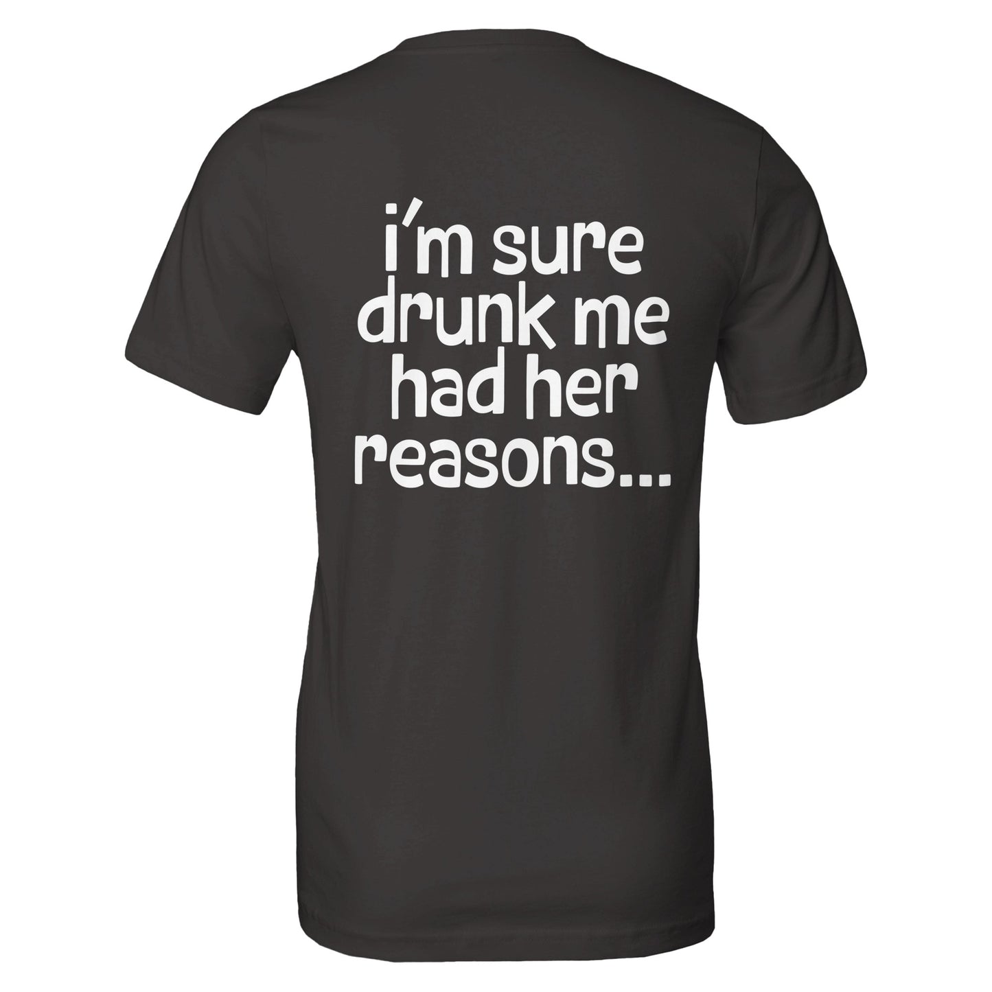 i'm sure drunk me had her reasons tee from antisocial moms society