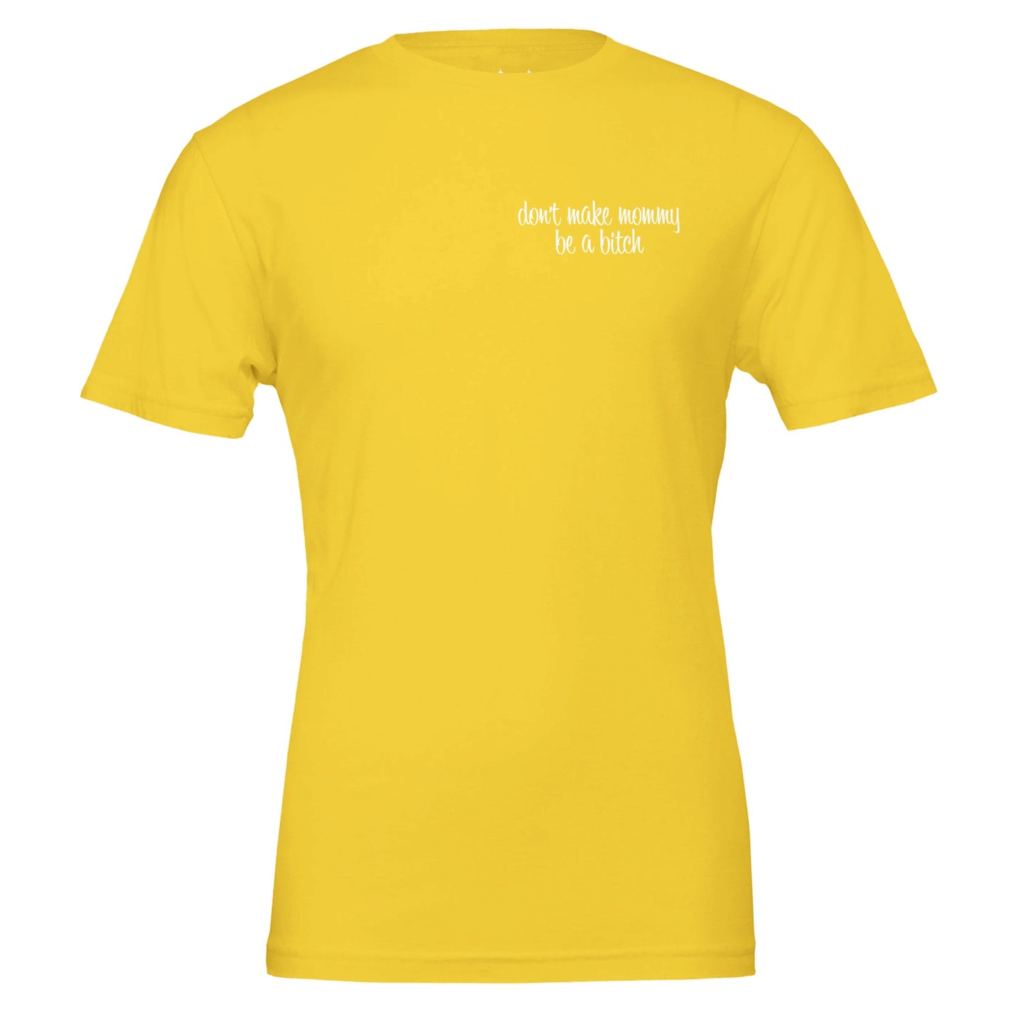 don't make mommy be a bitch tee from antisocial moms society