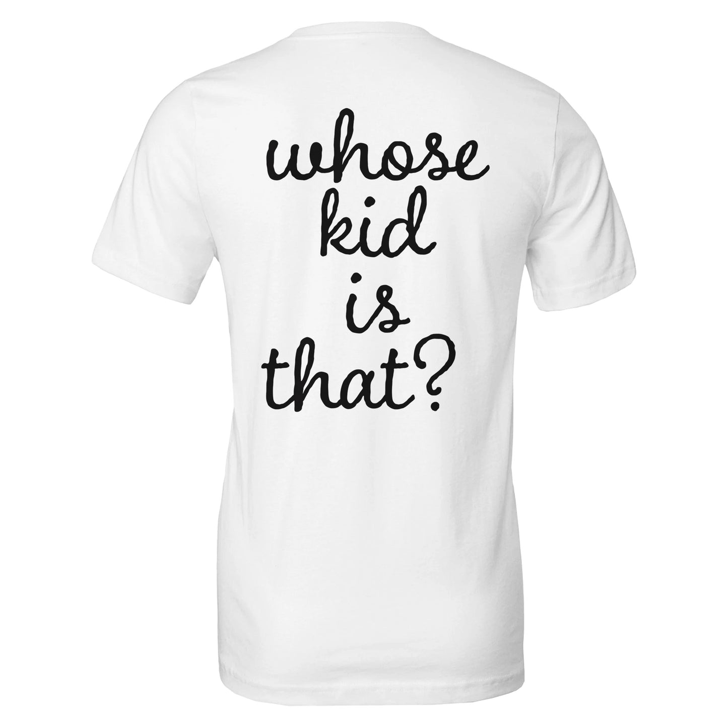 whose kid is that? tee from antisocial moms society