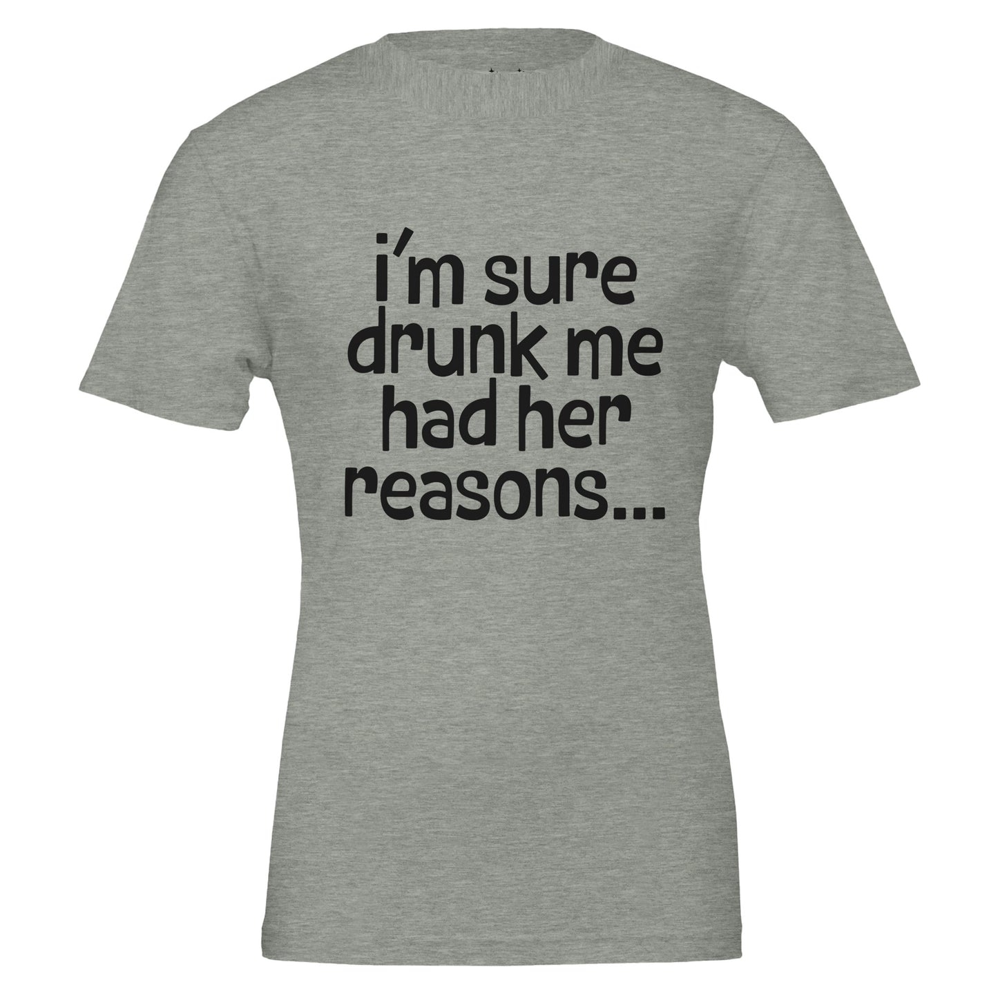 i'm sure drunk me had her reasons tee from antisocial moms society