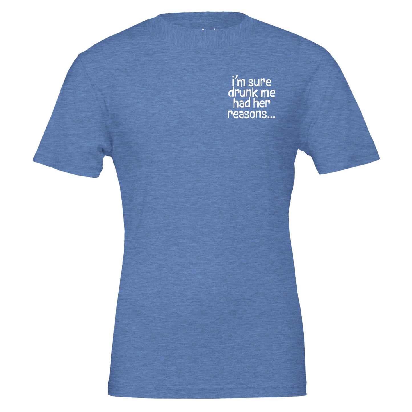 i'm sure drunk me had her reasons tee from antisocial moms society
