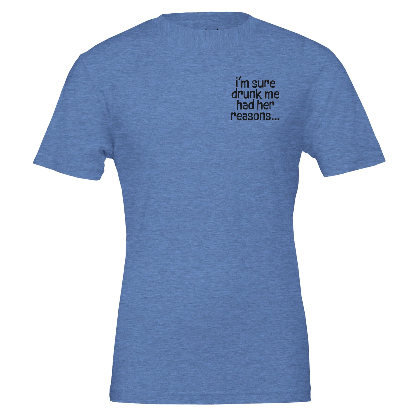 i'm sure drunk me had her reasons tee from antisocial moms society