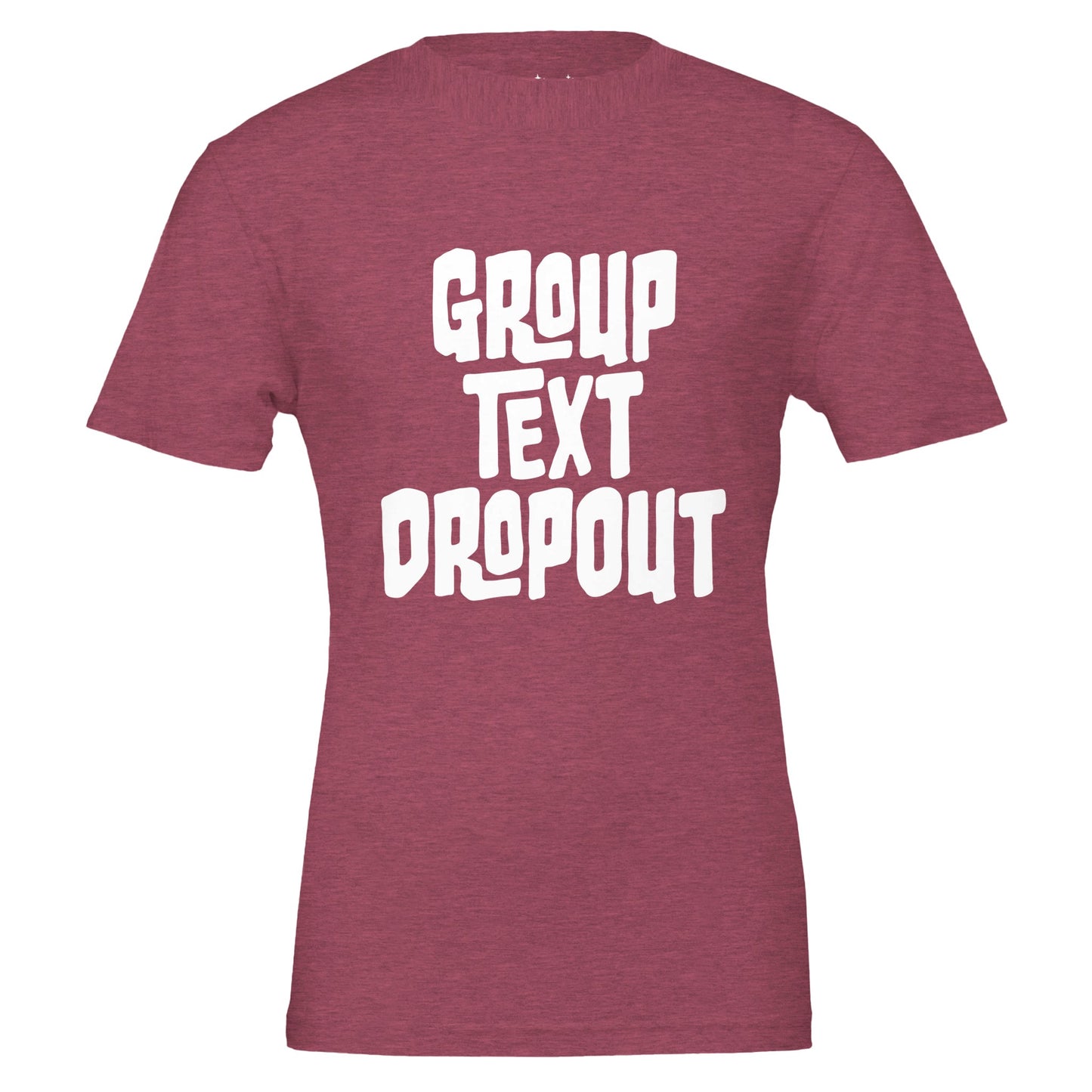 group text dropout tee from antisocial moms society