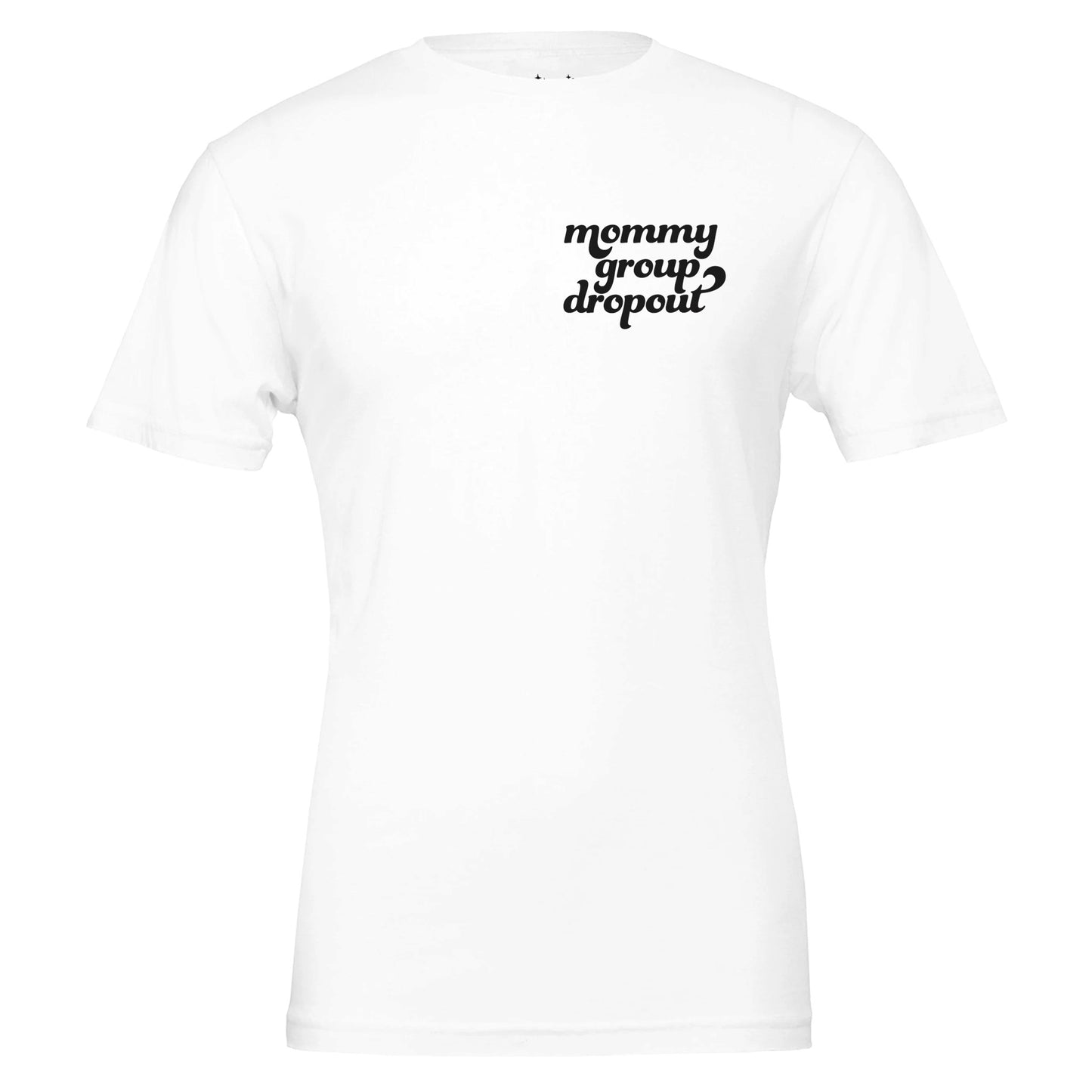 mommy group dropout tee from antisocial moms society