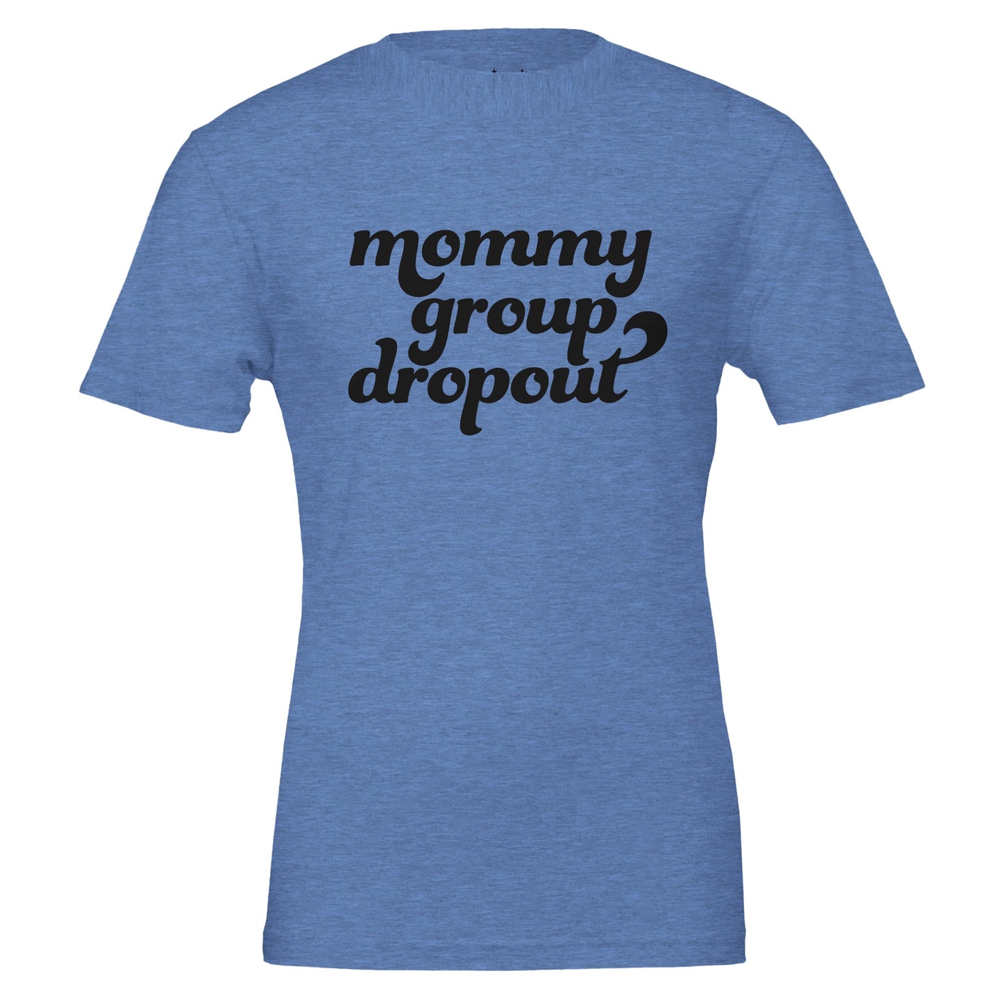 mommy group dropout tee from antisocial moms society