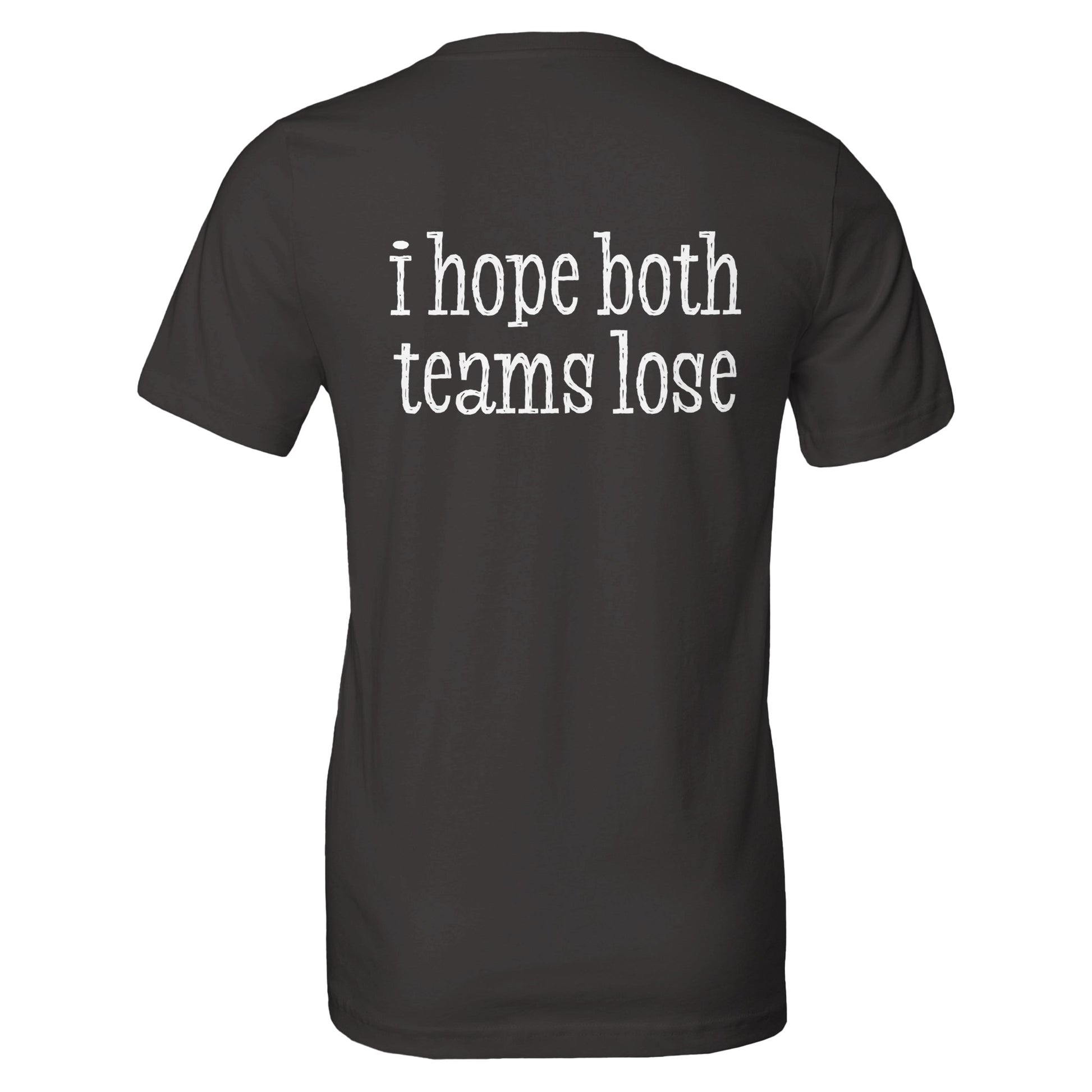 i hope both teams lose tee from antisocial moms society