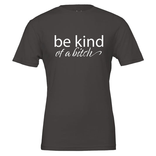 be kind of a bitch tee from antisocial moms society