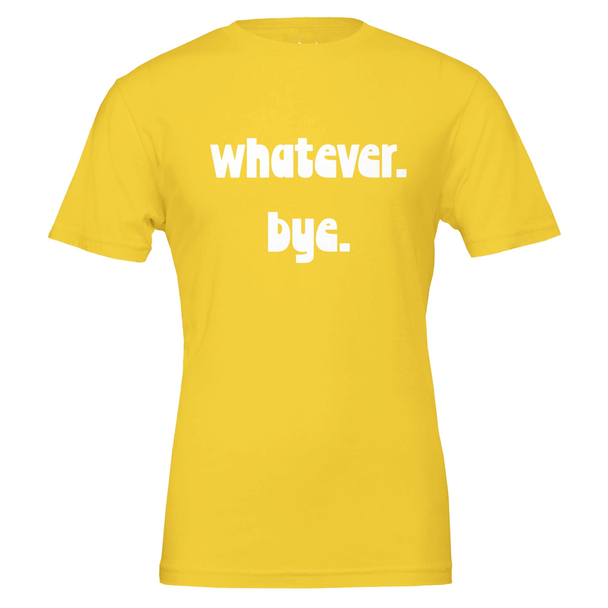 whatever. bye. tee. from antisocial moms society