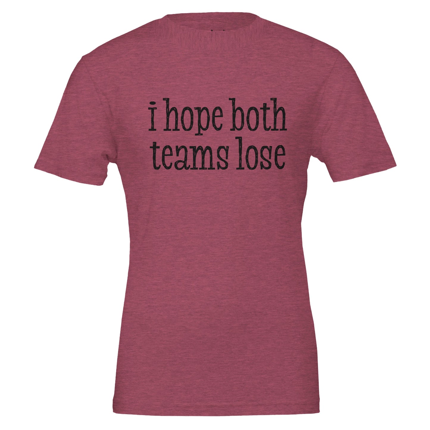 i hope both teams lose tee from antisocial moms society