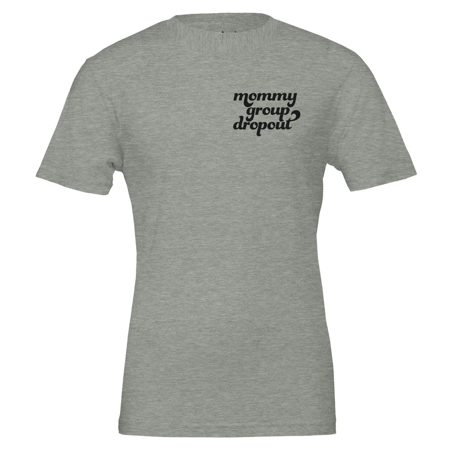 mommy group dropout tee from antisocial moms society